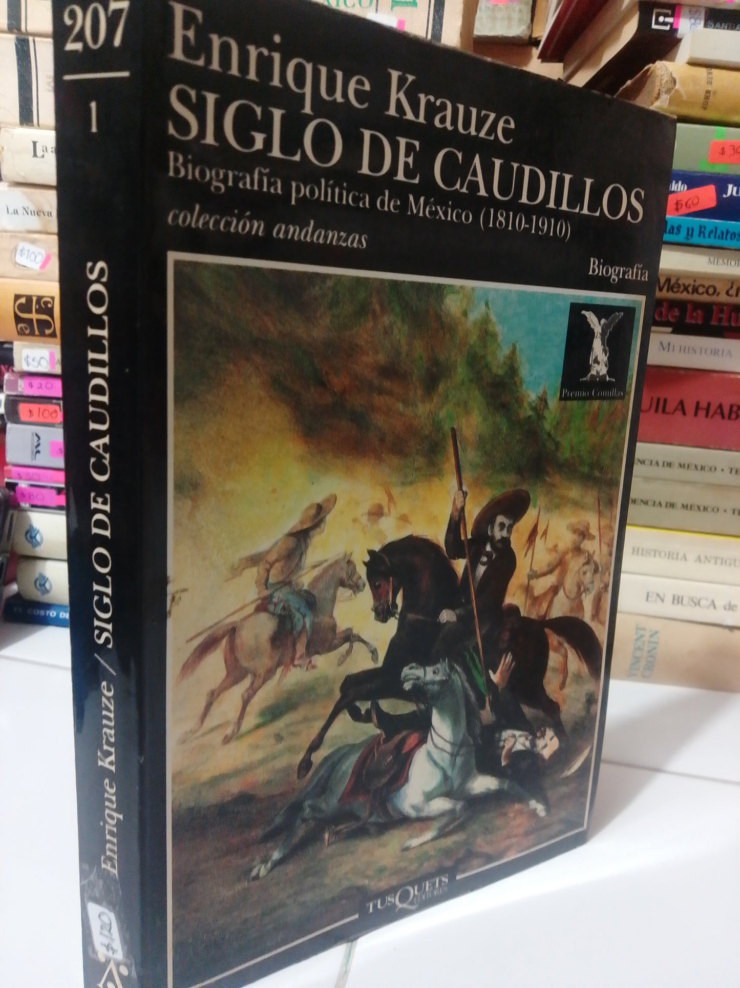 SIGLO DE CAUDILLOS POR ENTIQUE KRAUZE USADO HISTORIA JUAREZ