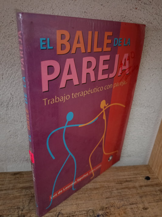 EL BAILE DE LA PAREJA POR LUZ DE LOURDES EGUILUZ NUEVO LIBROS NUEVOS LITERARIO 305