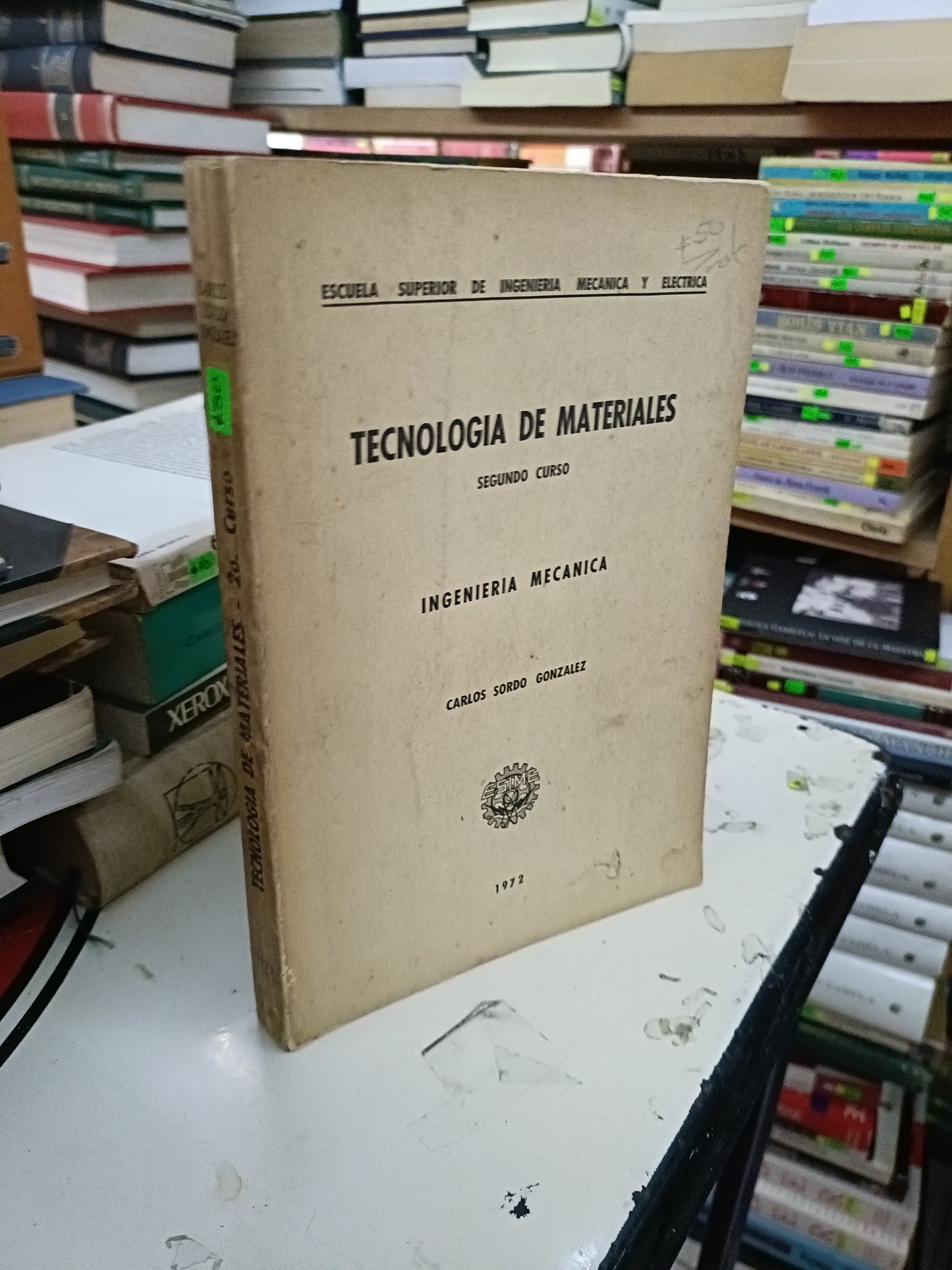 TECNOLOGÍA DE MATERIALES 2 CURSO POR CARLOS SORDO GONZÁLEZ USADO MATEMÁTICAS LITERARIO 207