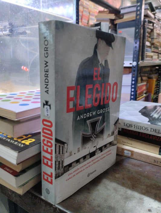 EL ELEGIDO POR ANDREW GROSS USADO NOVELAS ALDAMA