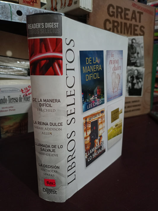 DE LA MANERA DIFÍCIL LEE CHILD LA REINA DULCE SARAH ADDISON ALLEN LLAMADA DE LO SALVAJE GUY GRIEVE LA DECISIÓN NICHOLAS SPARKS USADO NOVELA LITERARIO 305