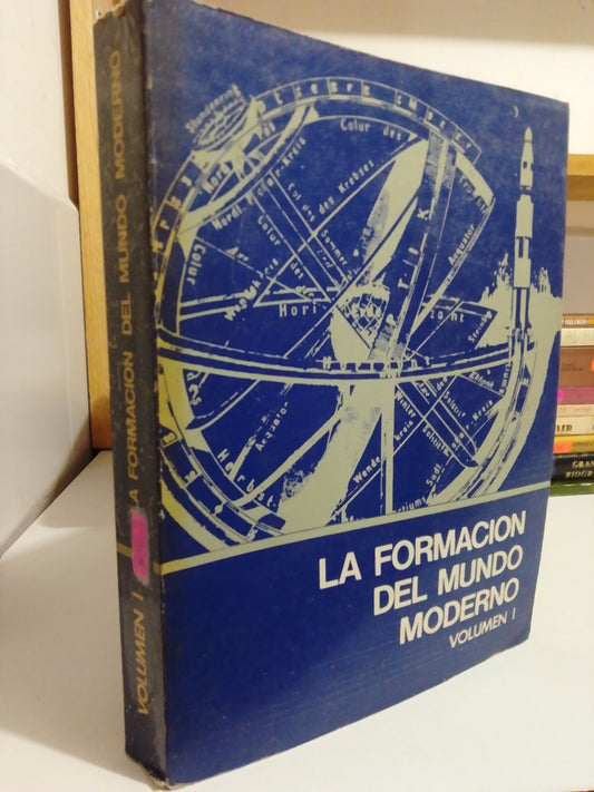 LA FORMACION DEL MUNDO MODERNO VOLUMEN I USADO HISTORIA JUAREZ