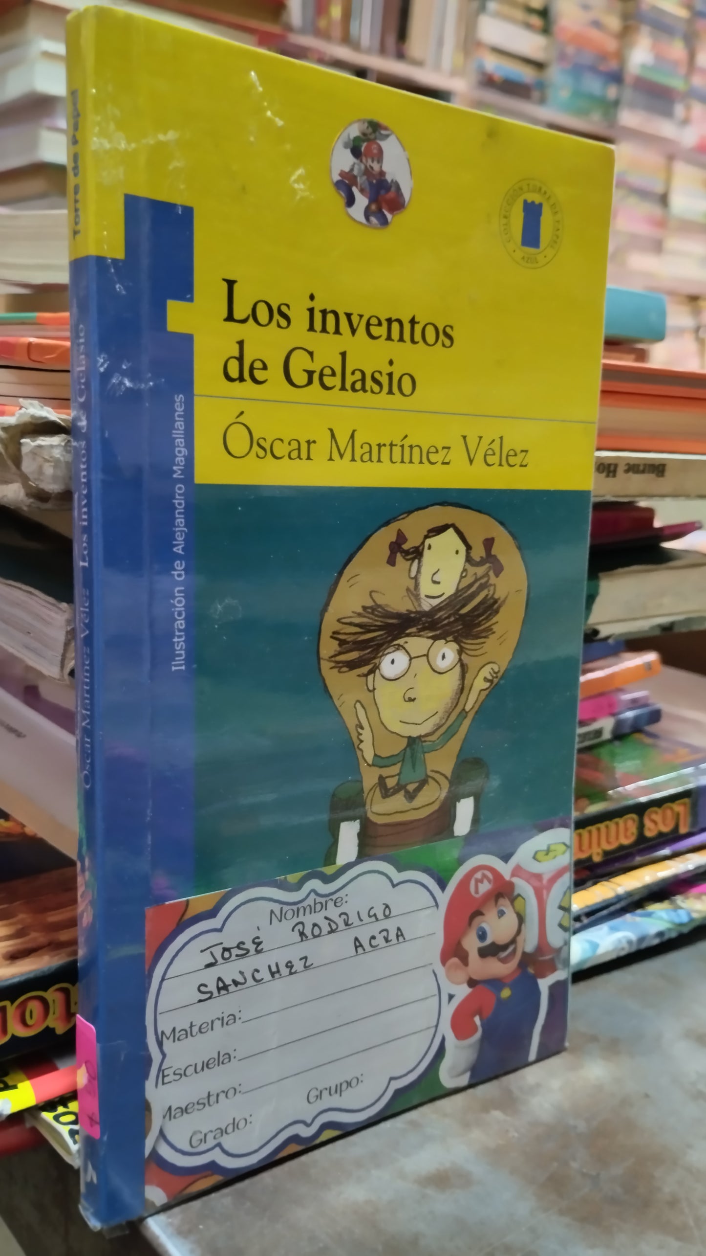 LOS INVENTOS DE GELASIO POR OSCAR MARTINEZ VELEZ LIBRO USADO INFANTIL ALDAMA