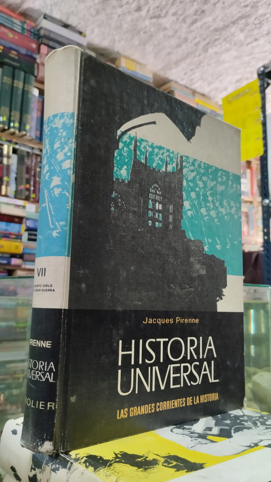HISTORIA UNIVERSAL VII POR JACQUES PIRENNE LIBRO USADO HISTORIA ALDAMA