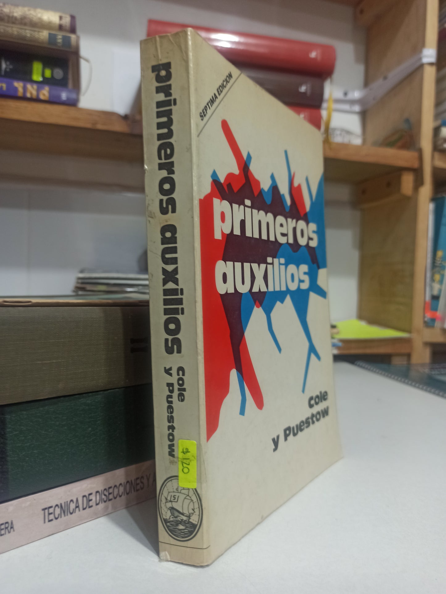 PRIMEROS AUXILIOS POR DARREN H. COLE USADO SALUD JUÁREZ