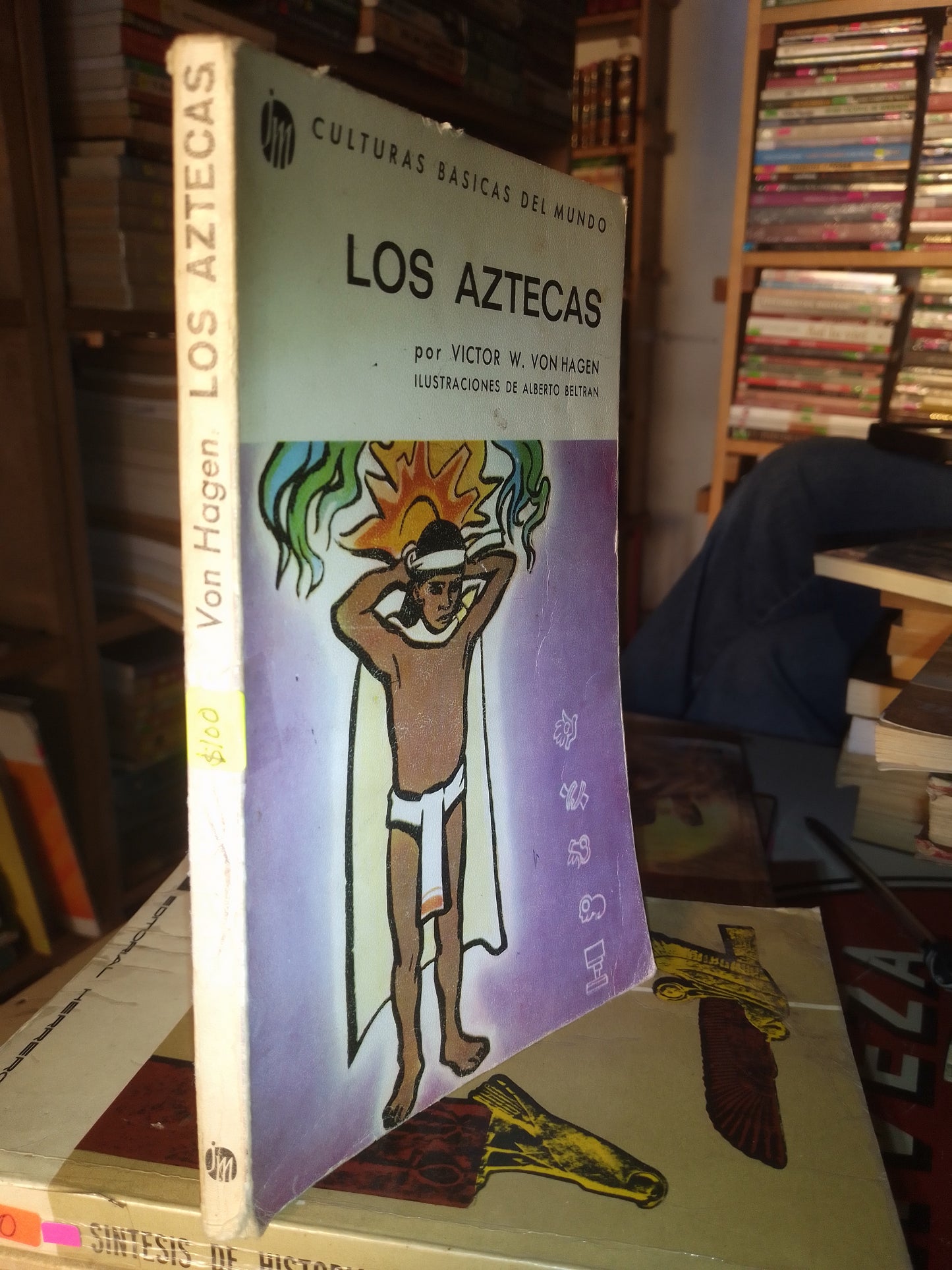 LOS AZTECAS POR VICTOR W VON HAGEN USADO HISTORIA LITERARIO 207