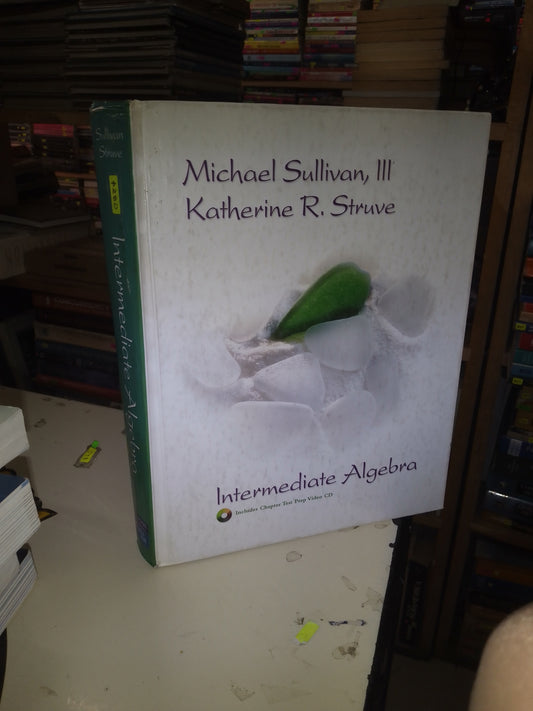 INTERMEDIATE ALGEBRA POR SULLIVAN Y STRUVE USADO MATEMÁTICAS LITERARIO 207