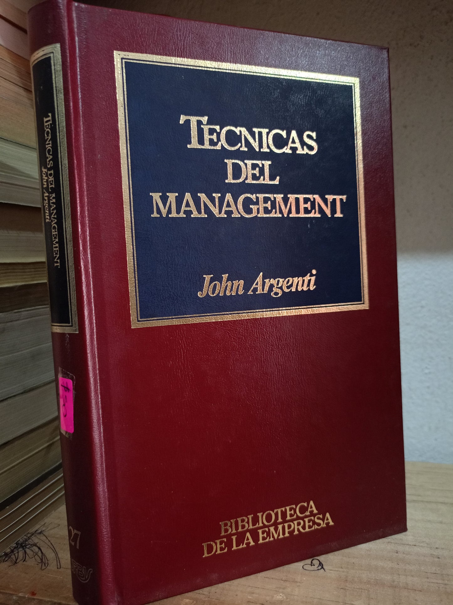 TECNICAS DEL MANAGEMENT POR JOHN ARGENTI USADO ADMIN LITERARIO 305