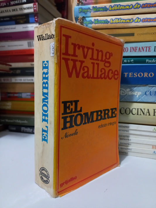 EL HOMBRE POR IRVING WALLACE USADO NOVELA JUÁREZ