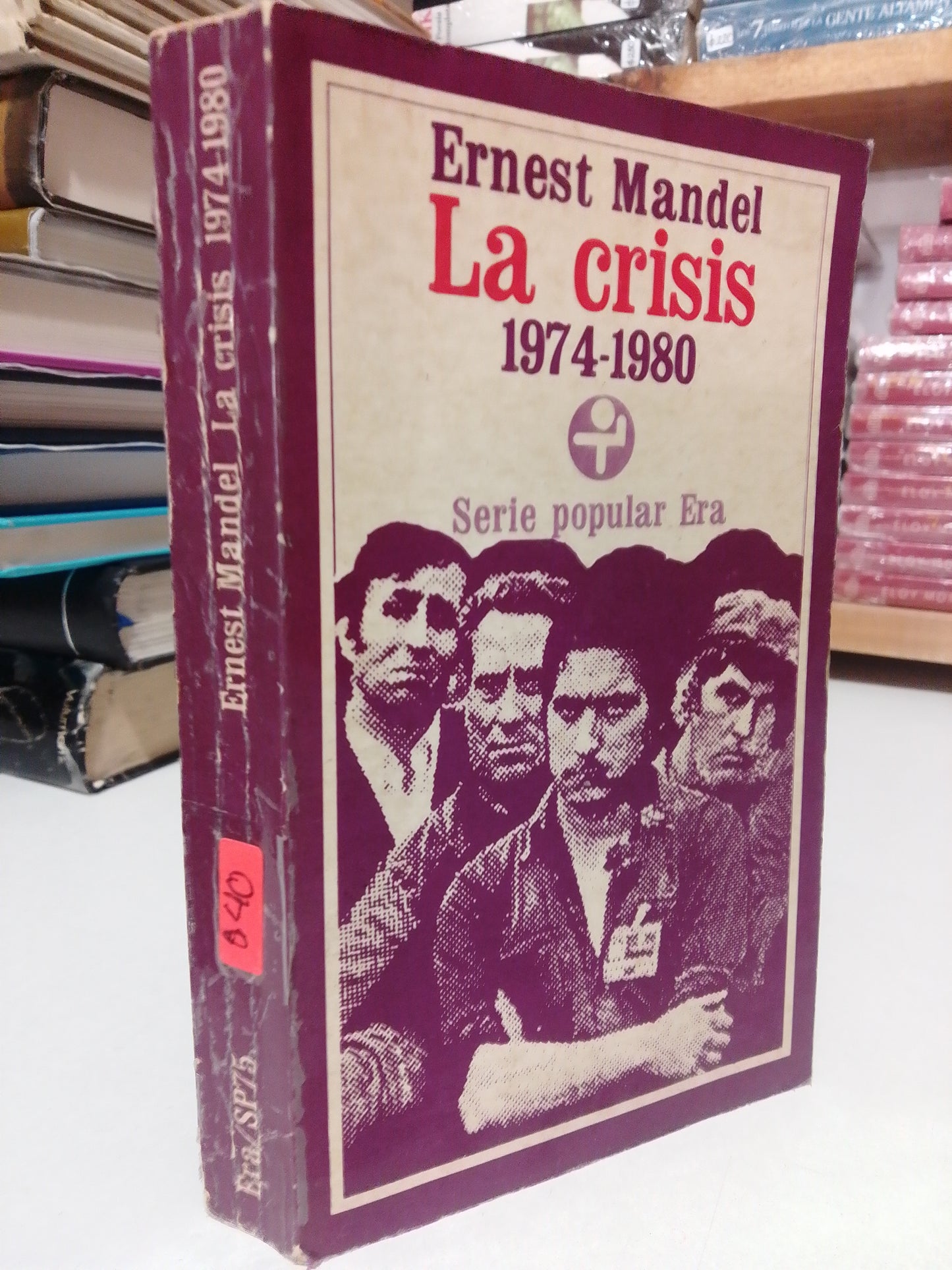 LA CRISIS POR ERNEST MANDEL USADO HISTORIA JUÁREZ