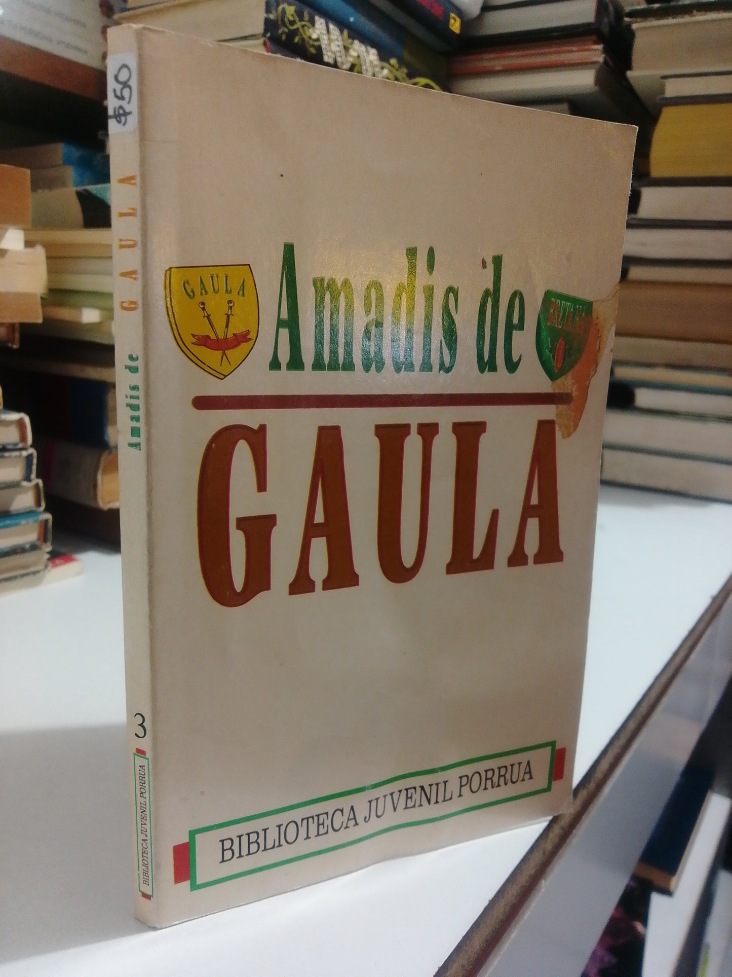 AMADIS DE GAULA POR MARÍA LUZ MORALES USADO INFANTIL JUÁREZ