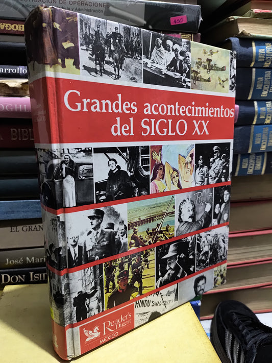 GRANDES ACONTECIMIENTOS DEL SIGLO 20 READER'S DIGEST USADO HISTORIA JUAREZ 507