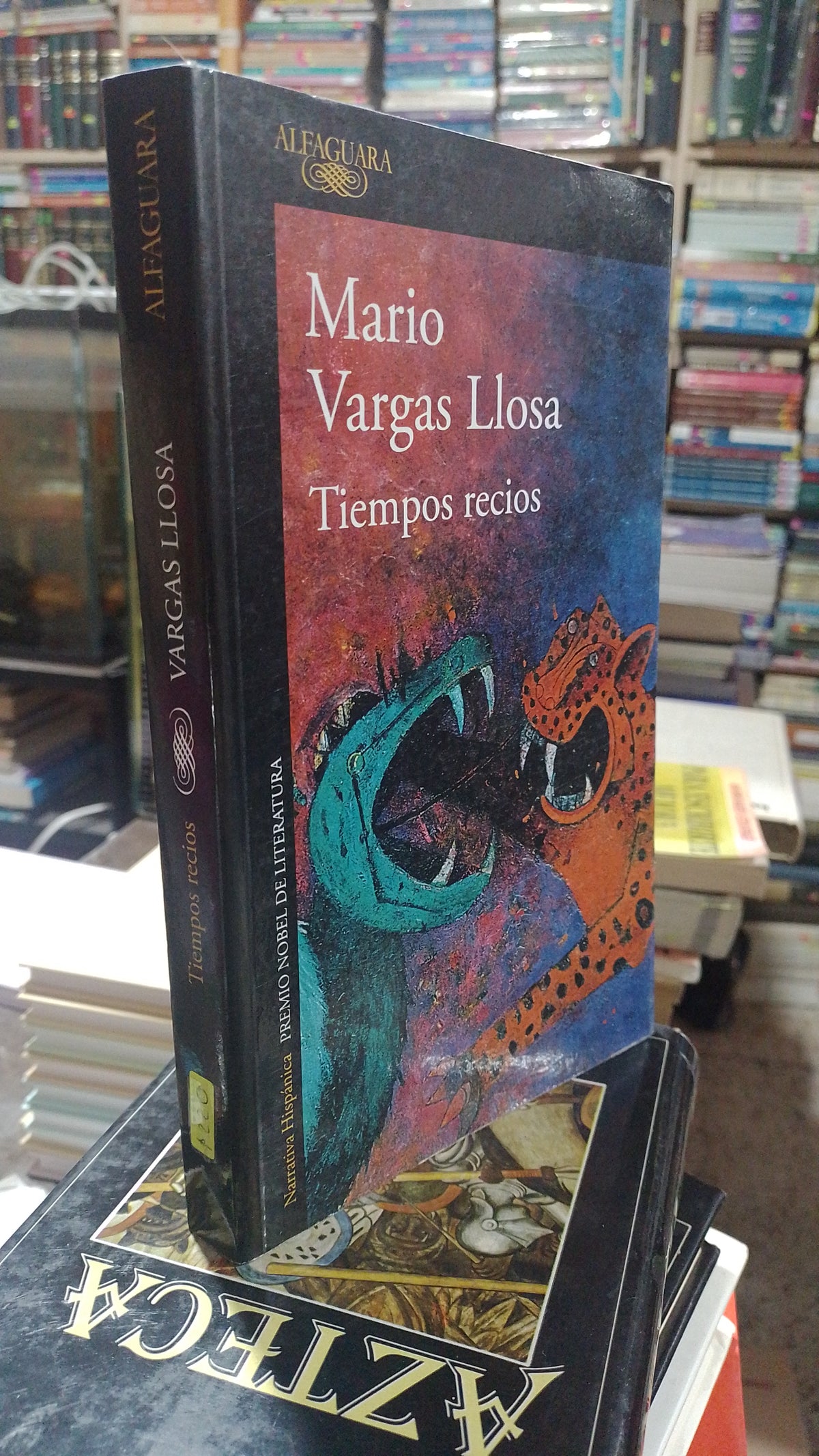TIEMPOS RECIOS POR MARIO VARGAS LLOSA USADO NOVELA ALDAMA