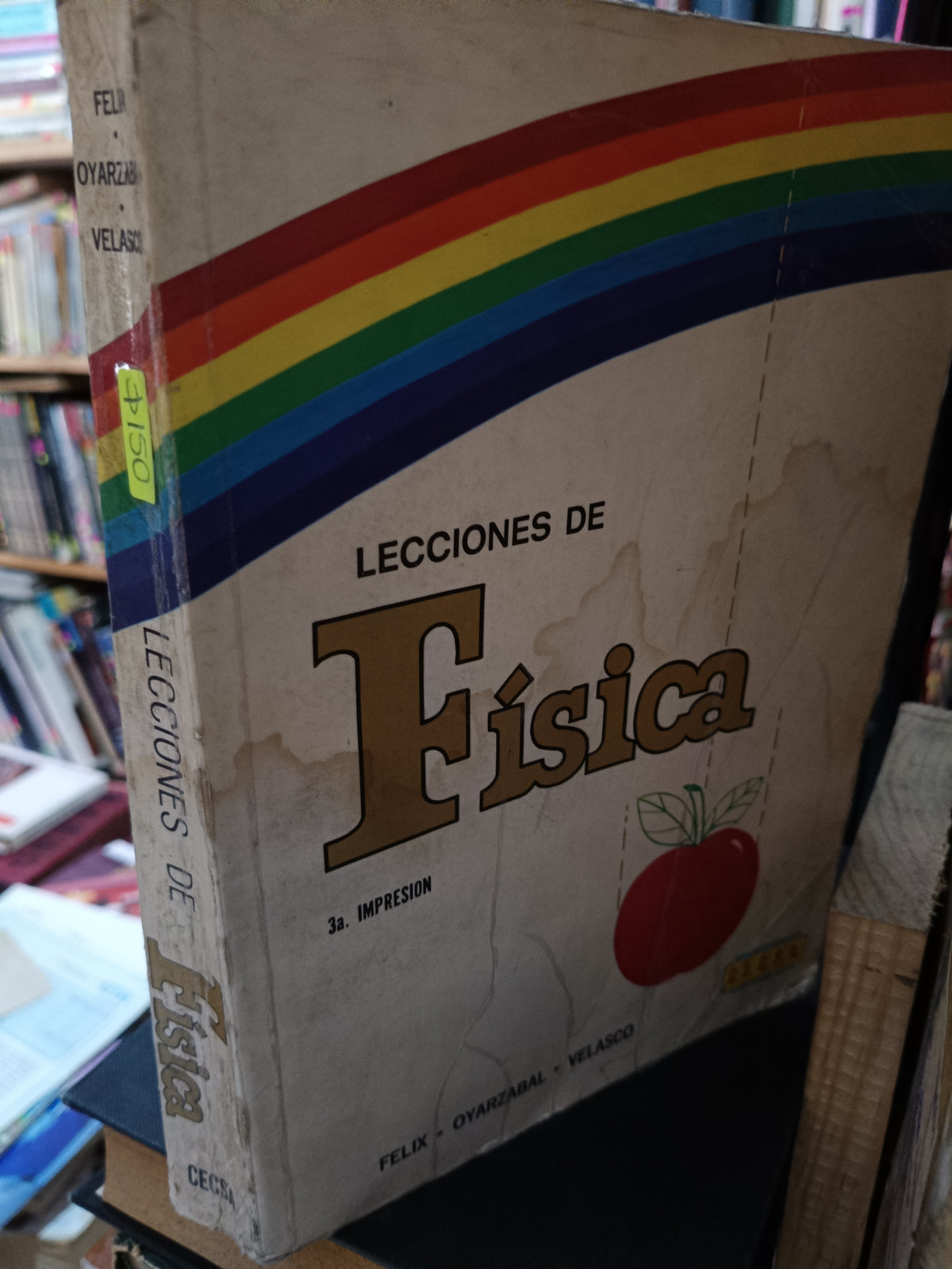 LECCIONES DE FISICA TERCERA IMPRESION FELIX OYARZABAL VELASCO USADO FISICA LITERARIO 305