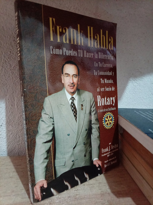 COMO PUEDES TU HACER LA DIFERENCIA EN ROTARY POR FRANK HABLA USADO S. PERSONAL LITERARIO 305