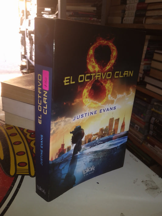 EL OCTAVO CLAN POR JUSTINE EVANS USADO NOVELA LITERARIO 207