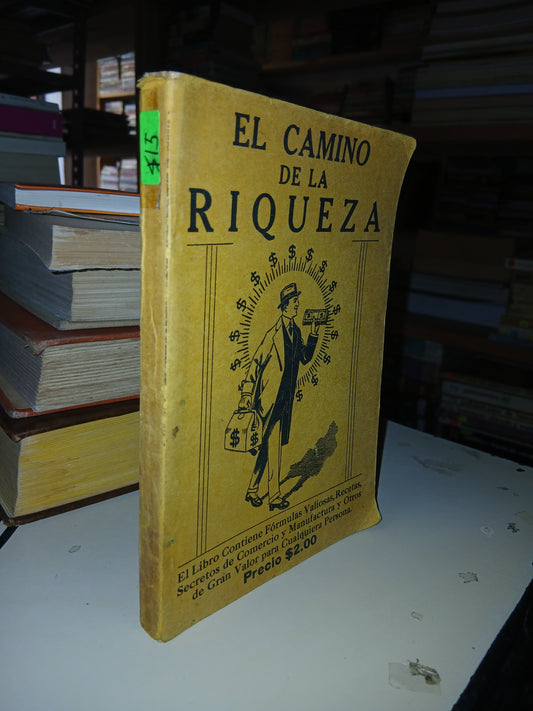 EL CAMINO DE LA RIQUEZA USADO SUPERACIÓN PERSONAL LITERARIO 207
