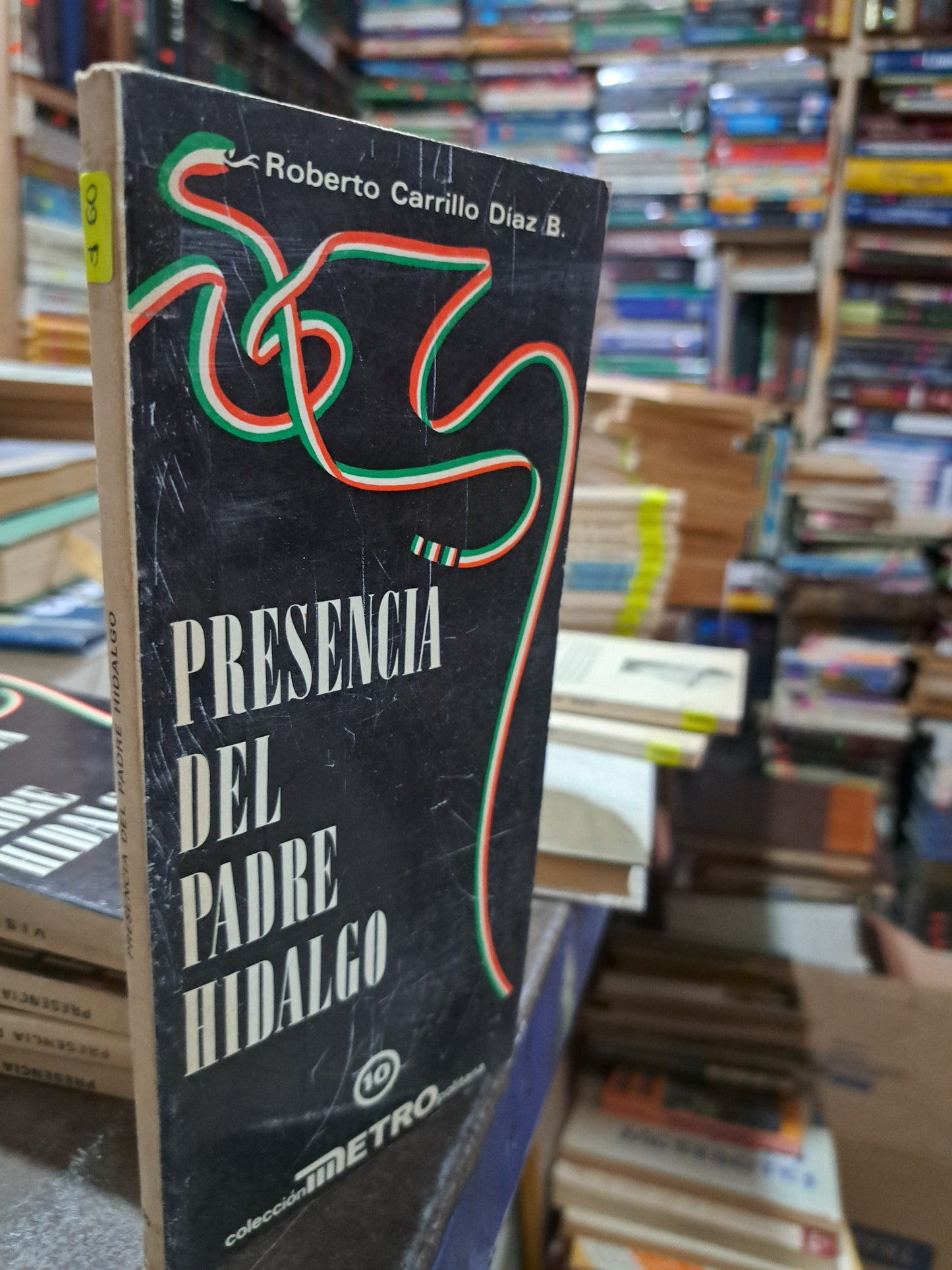 PRESENCIA DEL PADRE HIDALGO ROBERTO CARRILLO DIAZ B USADO HISTORIA ALDAMA