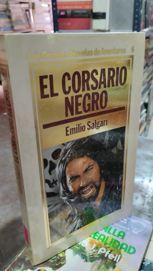 EL CORSARIO NEGRO POR EMILIO SALGARI LIBRO USADO NOVELAS ALDAMA