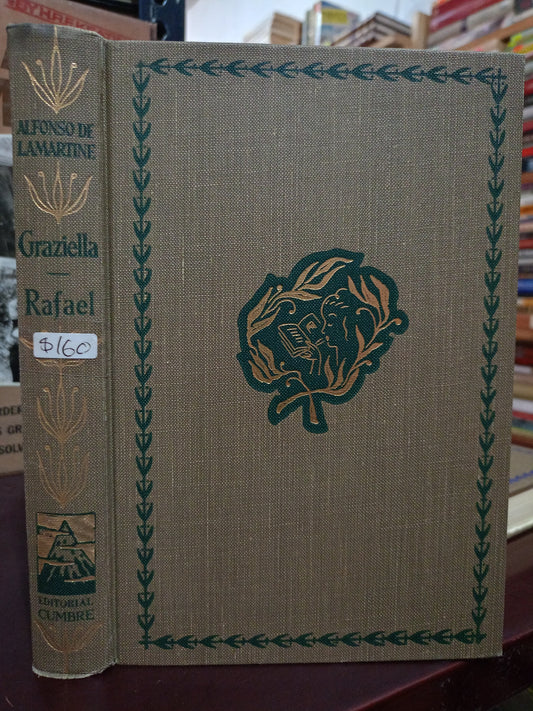 GRASIELLA RAFAEL ALFONSO DE LAMARTINE USADO NOVELA LITERARIO 305