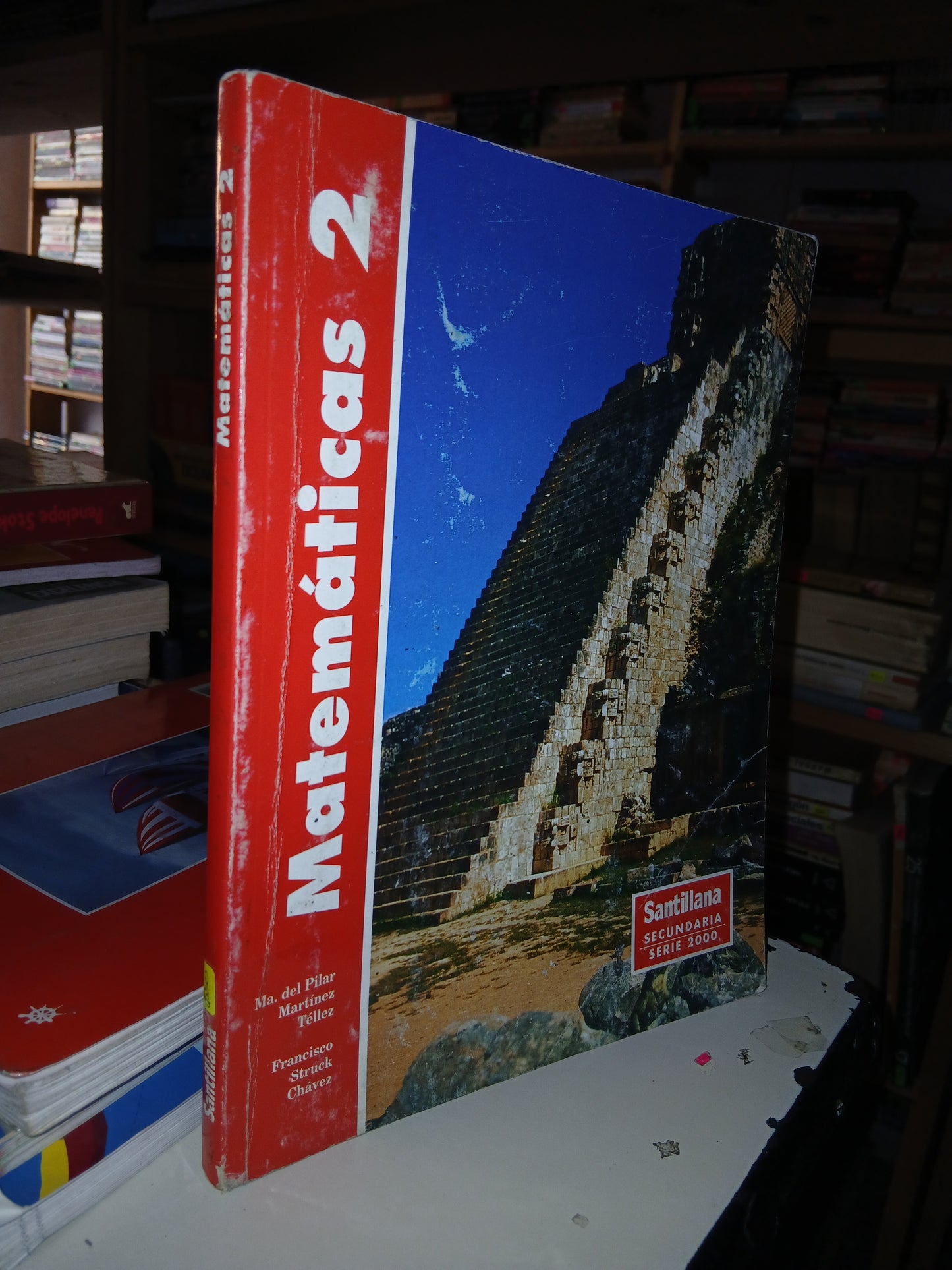 MATEMÁTICAS 2 (SECUNDARIA) POR MARÍA DEL PILAR MARTÍNEZ TÉLLEZ Y FRANCISCO STRUCK CHÁVEZ USADO MATEMÁTICAS LITERARIO 207