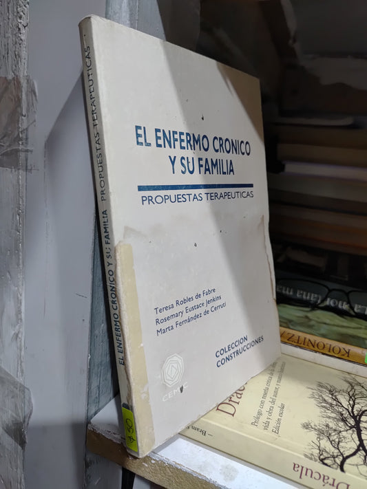 EL ENFERMO CRONICO Y SU FAMILIA POR VARIOS AUTORES USADO SALUD JUAREZ