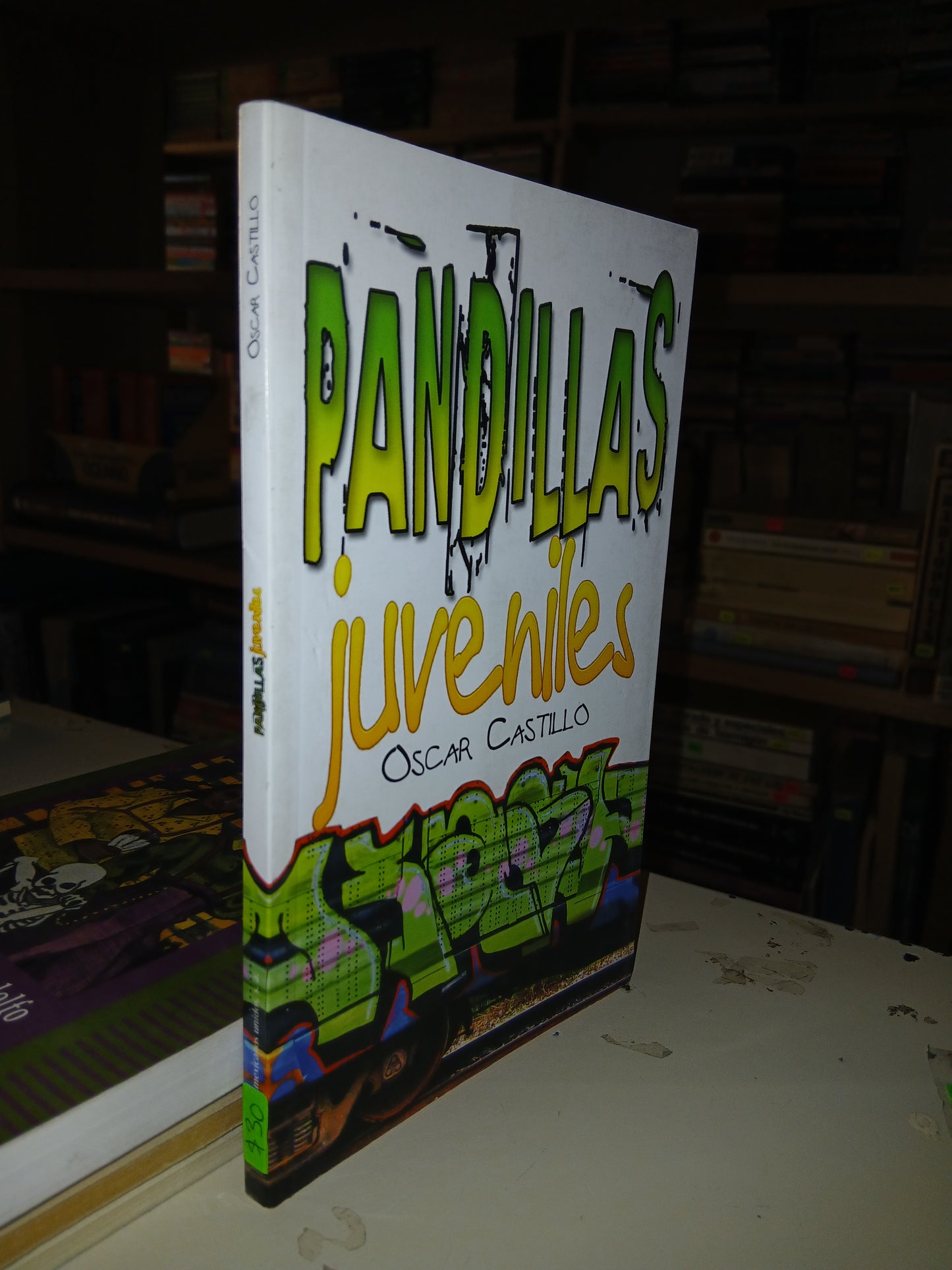 PANDILLAS JUVENILES POR ÓSCAR CASTILLO USADO NOVELA LITERARIO 207