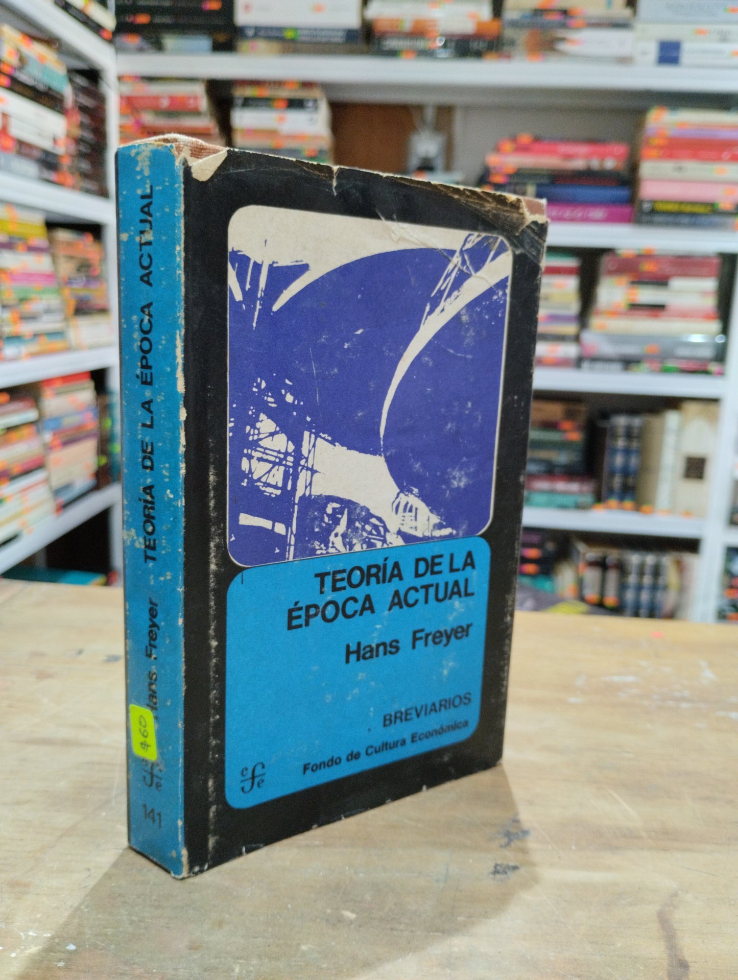 TEORIA DE LA EPOCA ACTUAL POR HANS FREYER USADO SOCIOLOGIA JUAREZ 515
