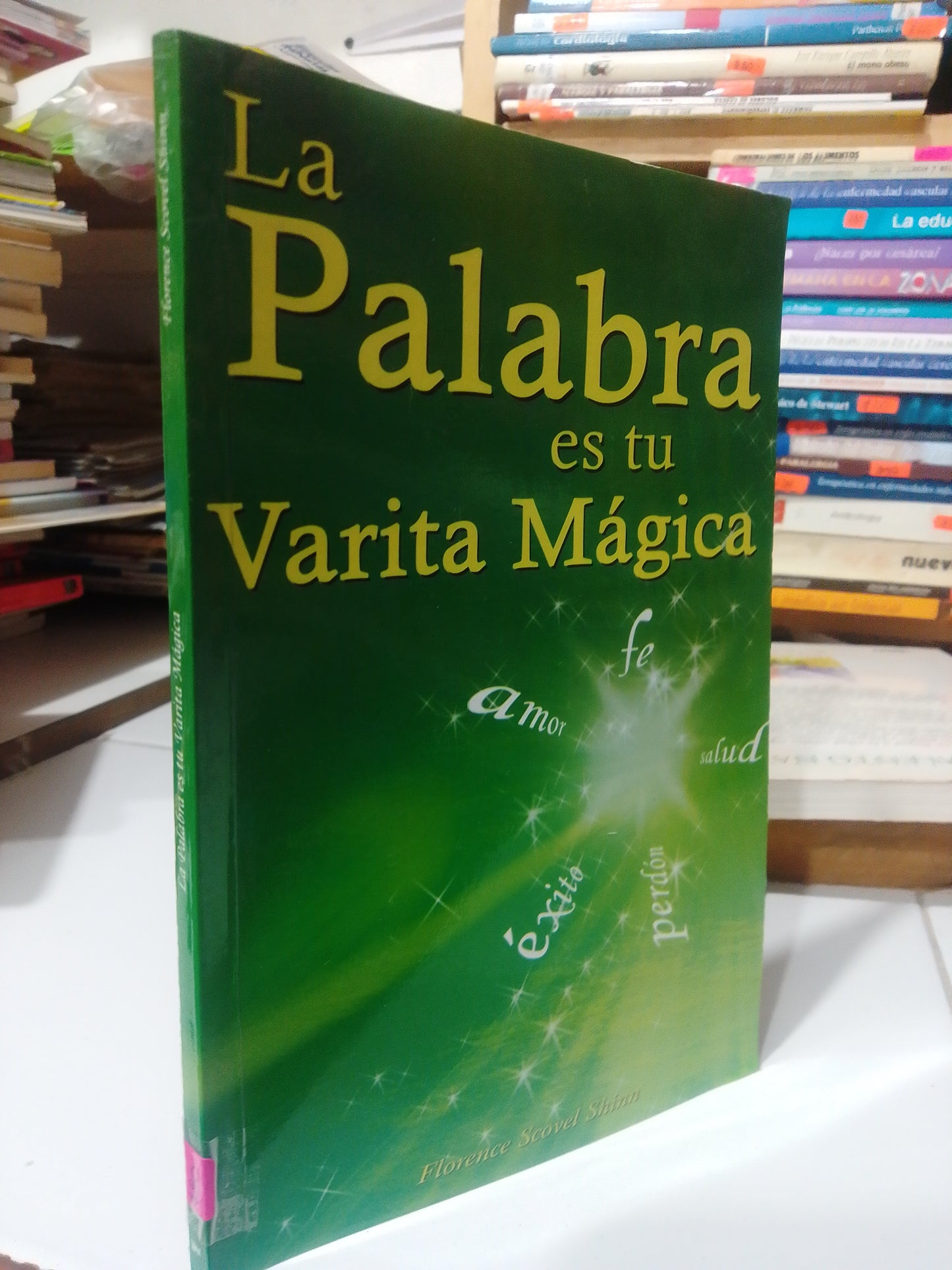 LA PALABRA ES TU VARITA MAGICA POR FLORENCE SCOVEL SHINN USADO SUP.PERSONAL JUAREZ