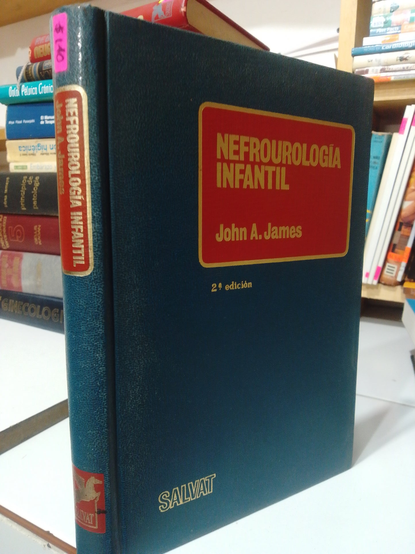 NEFROUROLOGIA INFANTIL POR JOHN A. JAMES USADO SALUD JUAREZ