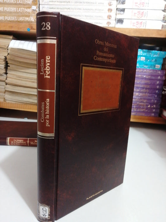 COMBATES POR LA HISTORIA POR LUCIEN FEBVRE USADO NOVELA JUAREZ
