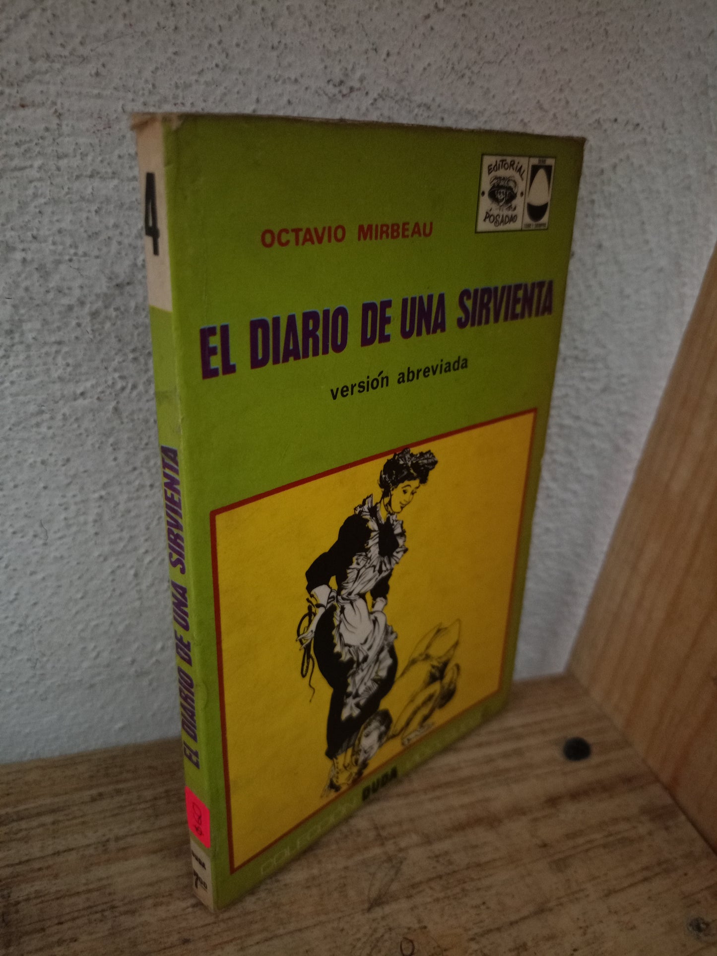 EL DIARIO DE UNA SIRVIENTA POR OCTAVIO MIRBEAU USADO NOVELA LITERARIO 305
