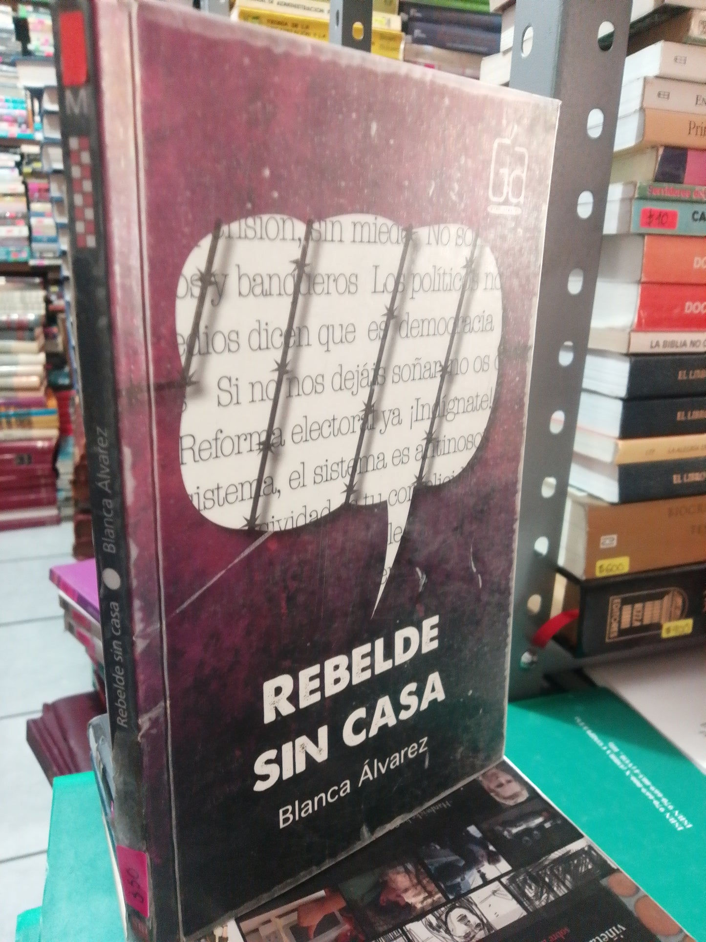REBELDE SIN CASA POR BLANCA ÁLVAREZ USADO NOVELA JUAREZ