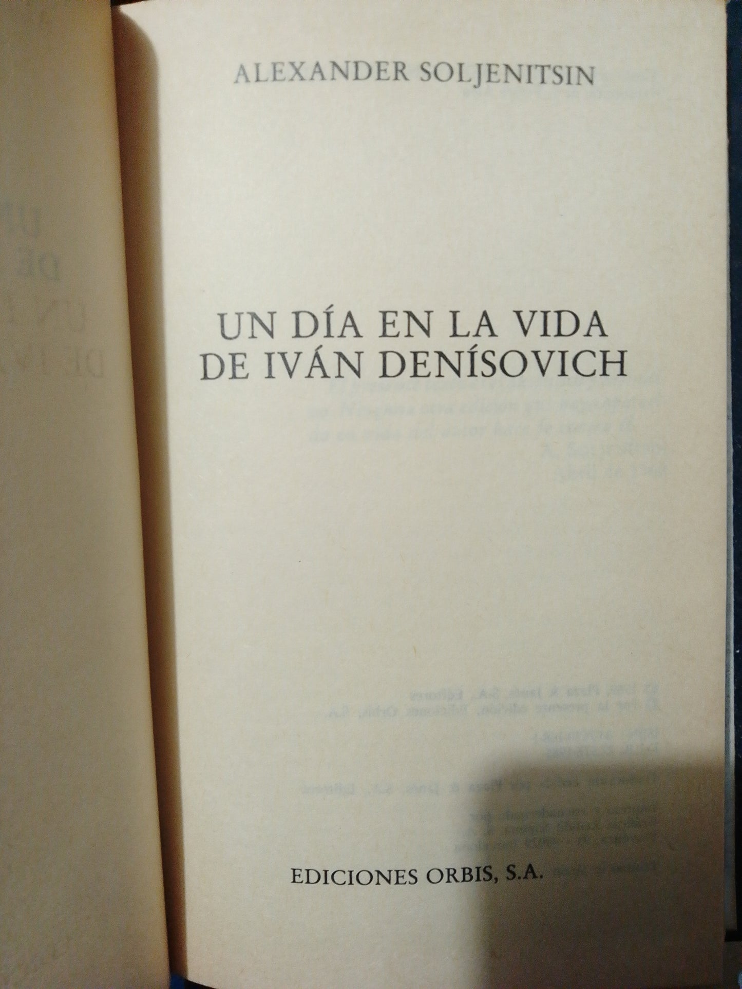 UN DIA EN LA VIDA DE IVAN DENISOVICH POR ALEXANDER SOLJENITSIN #22 USADO NOVELA JUÁREZ