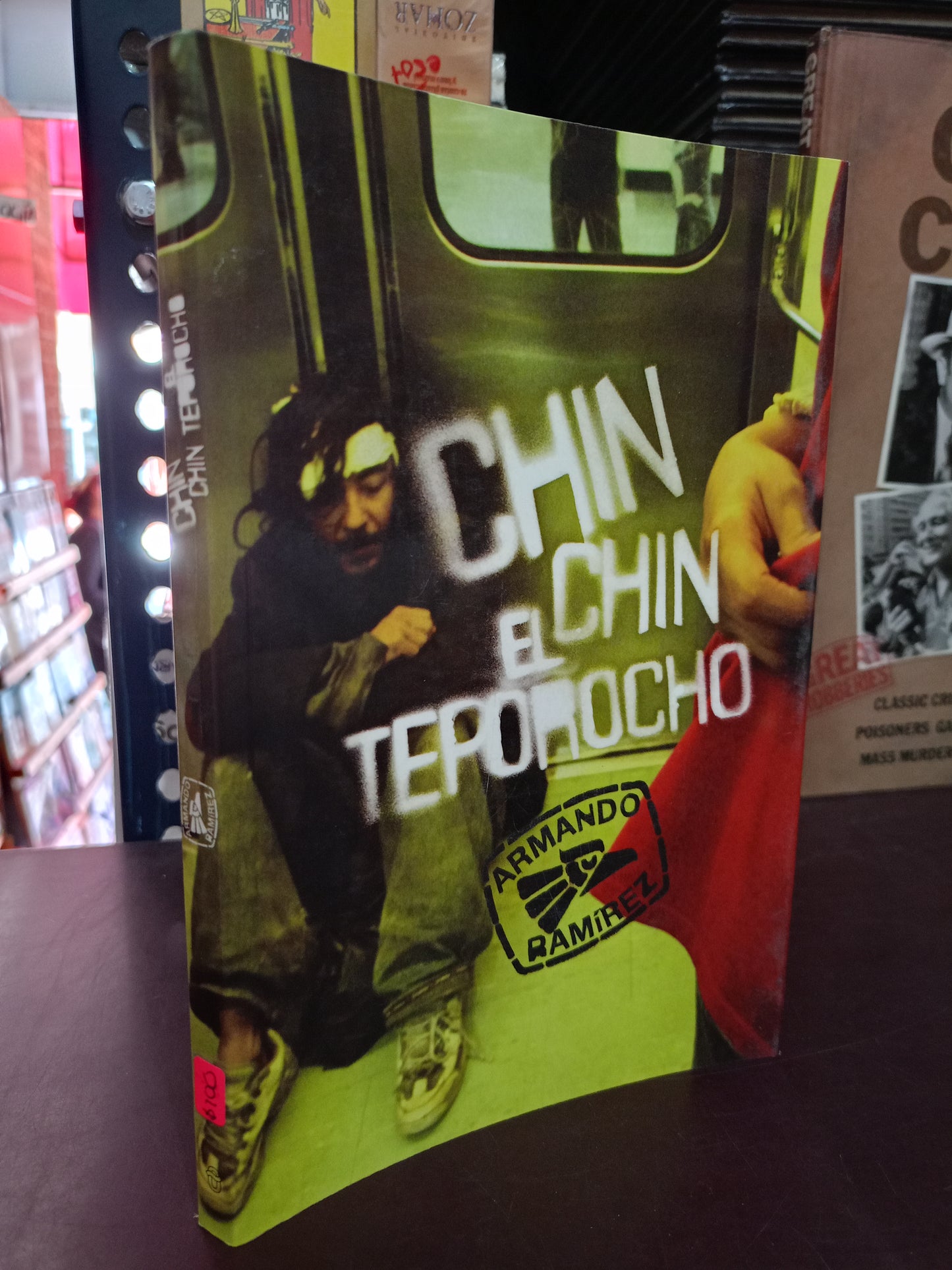 CHIN CHIN EL TEPOROCHO POR ARMANDO RAMÍREZ USADO NOVELA LITERARIO 305