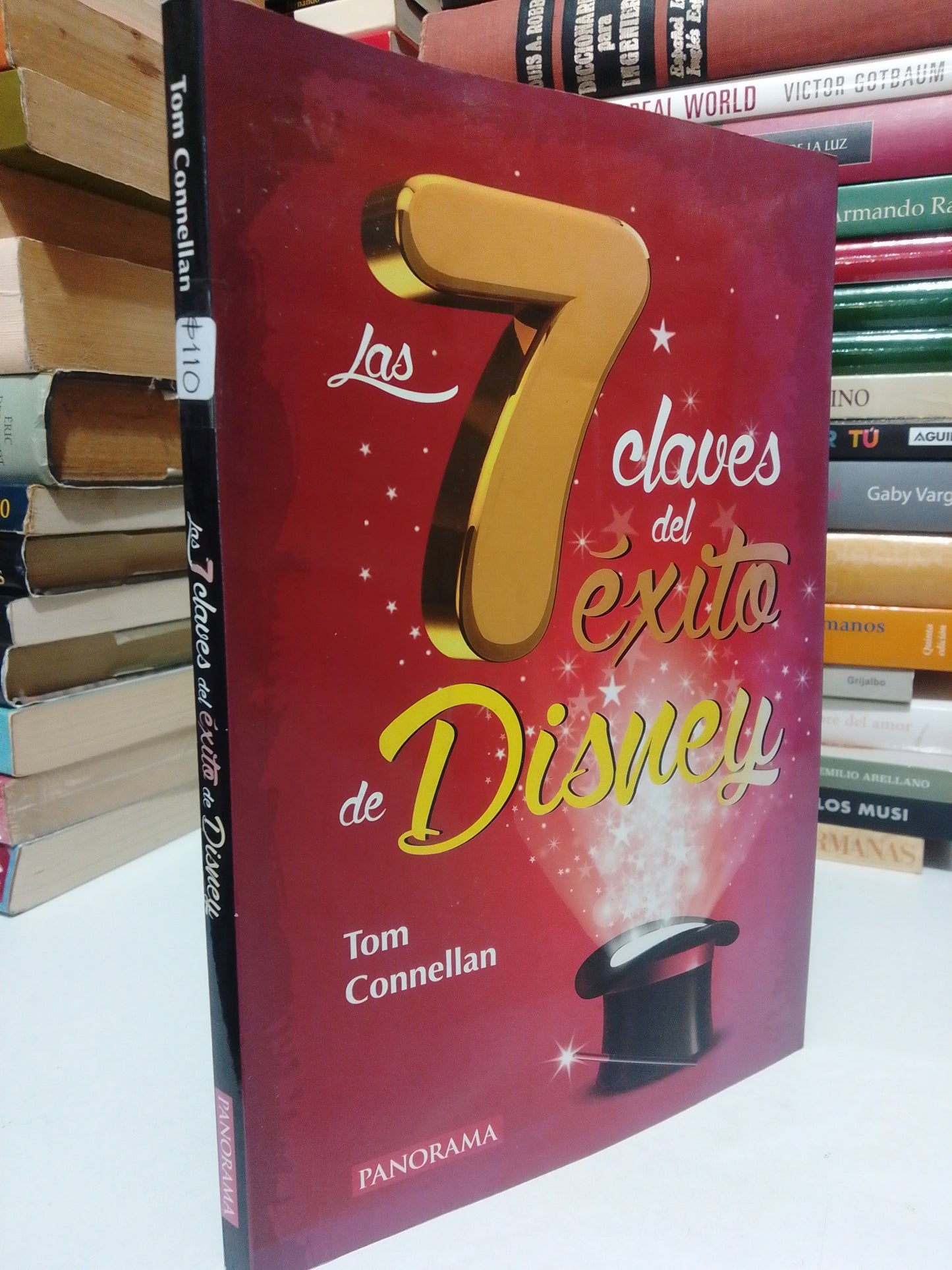 LAS 7 CLAVES DEL ÉXITO DE DISNEY POR TOM CONNELLAN USADO SUP.PERSONAL JUÁREZ