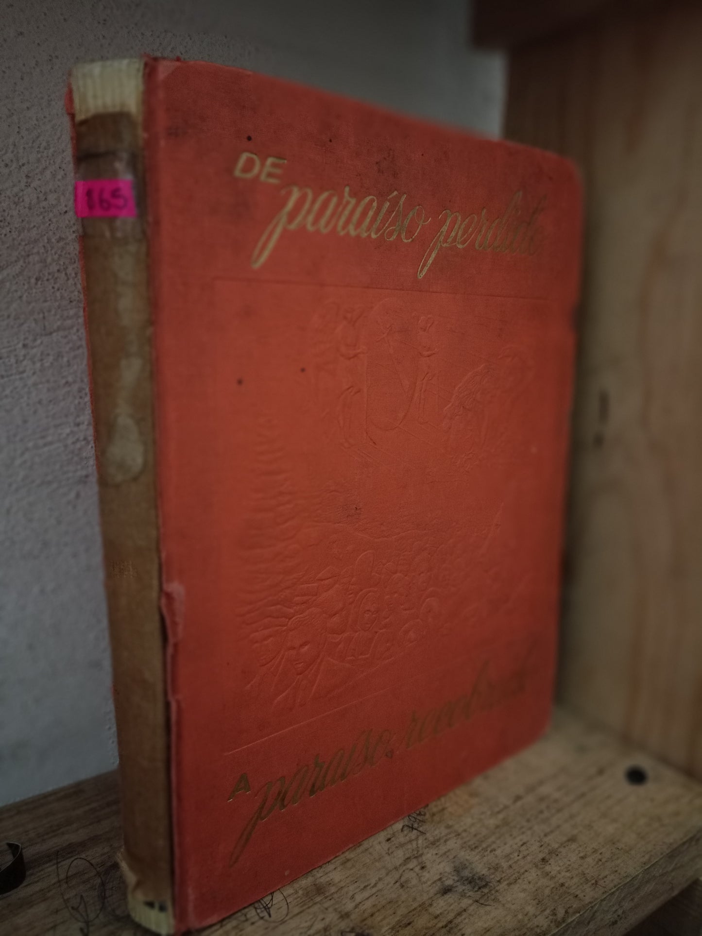 DE PARAISO PERDIDO A PARAISO RECOBRADO USADO NOVELA LITERARIO 305