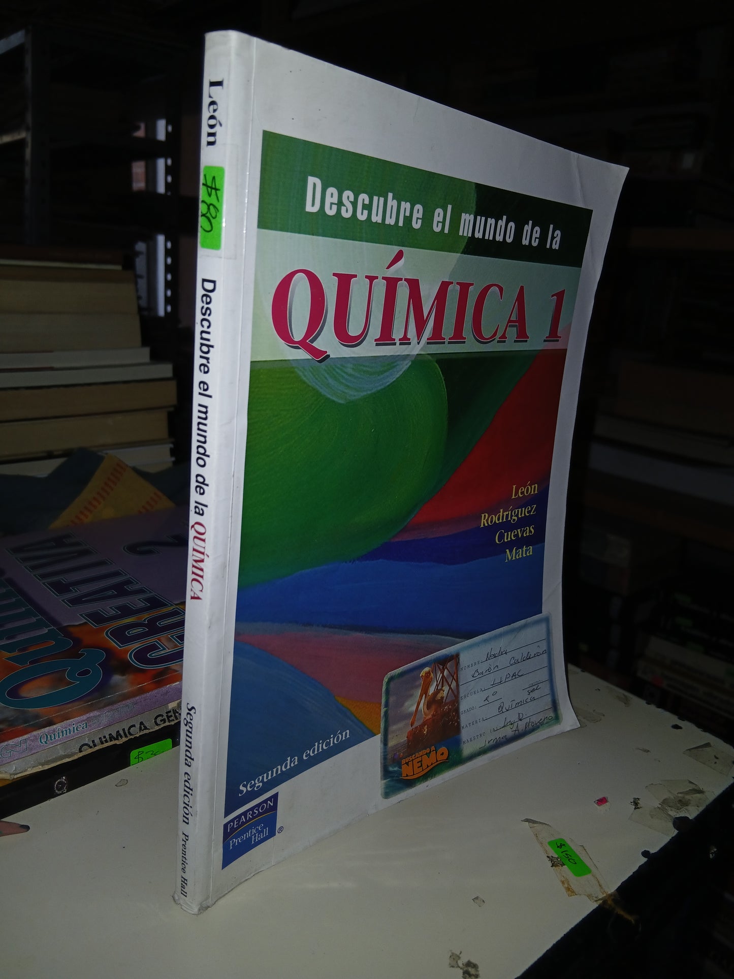 DESCUBRE EL MUNDO DE LA QUÍMICA 1 POR LEÓN, RODRÍGUEZ, CUEVAS Y MATA USADO QUÍMICA LITERARIO 207