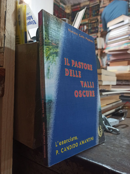 IL PASTORE DELLE VALLI OSCURE POR MARIANO CARLO PAGLIARO USADO IDIOMAS ALDAMA