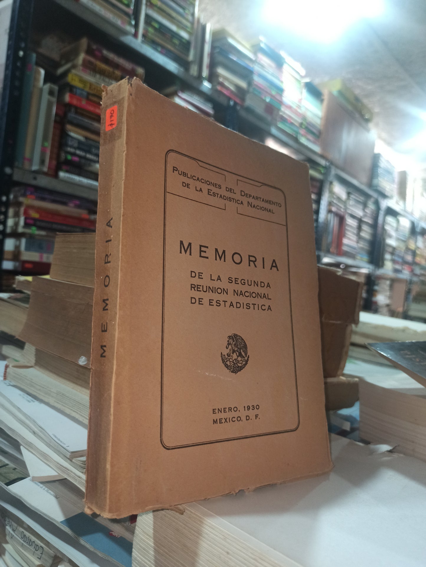 MEMORIA DE LA SEGUNDA REUNION NACIONAL DE ESTADISTICA POR PUBLICACIONES DEL DEPARTAMENTO DE LA ESTADISTICA NACIONAL USADO ANTIGUOS ALDMA
