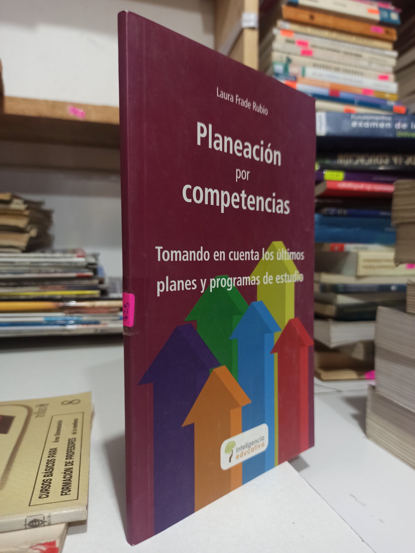 PLANEACION POR COMPETENCIA POR LAURA FRADE RUBIO USADO EDUCACIÓN JUÁREZ