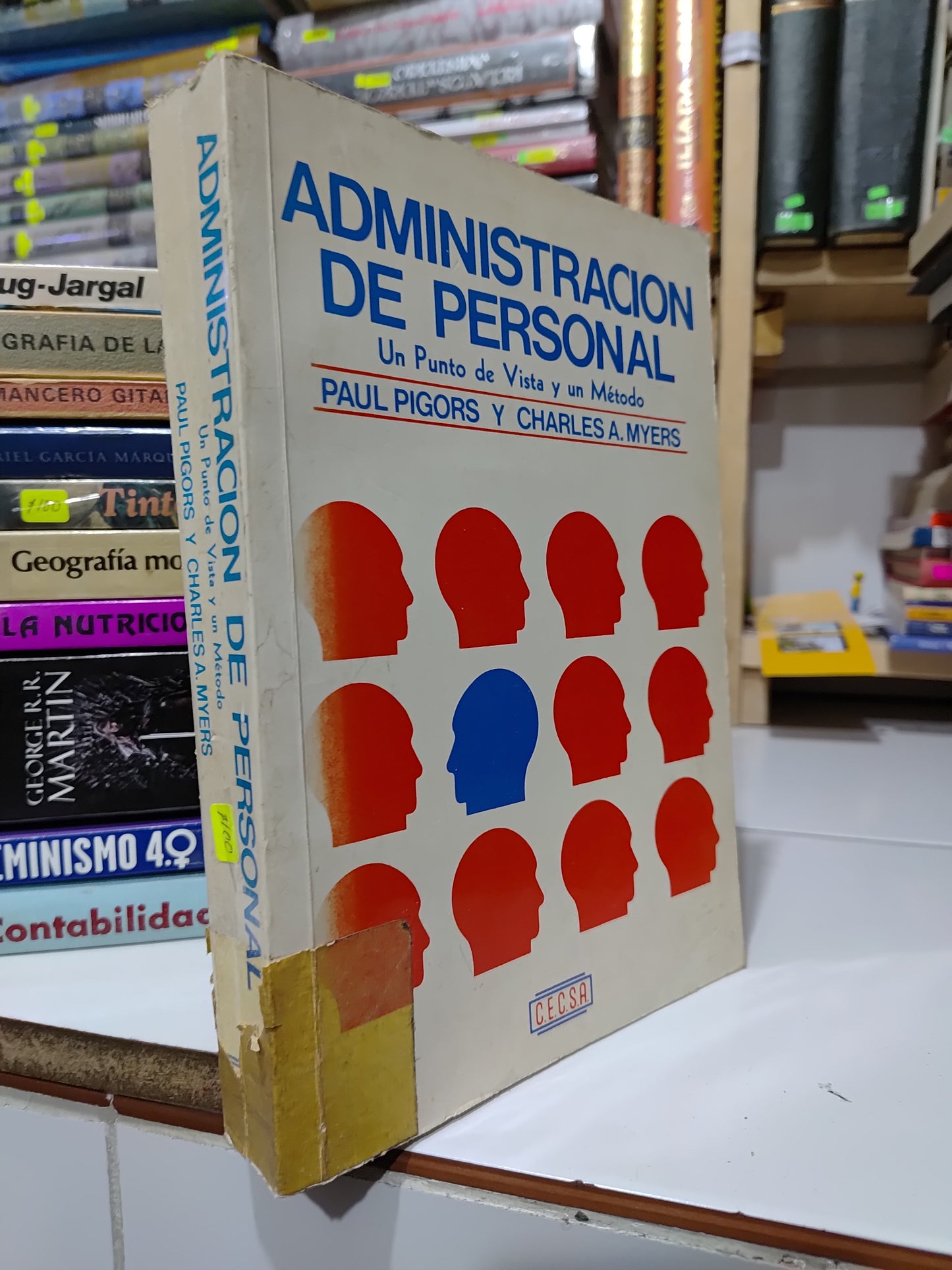 ADMINISTRACION DE PERSONAL POR PAUL PIGORS Y CHARLES A. MYERS USADO ADMINISTRACION JUAREZ 507