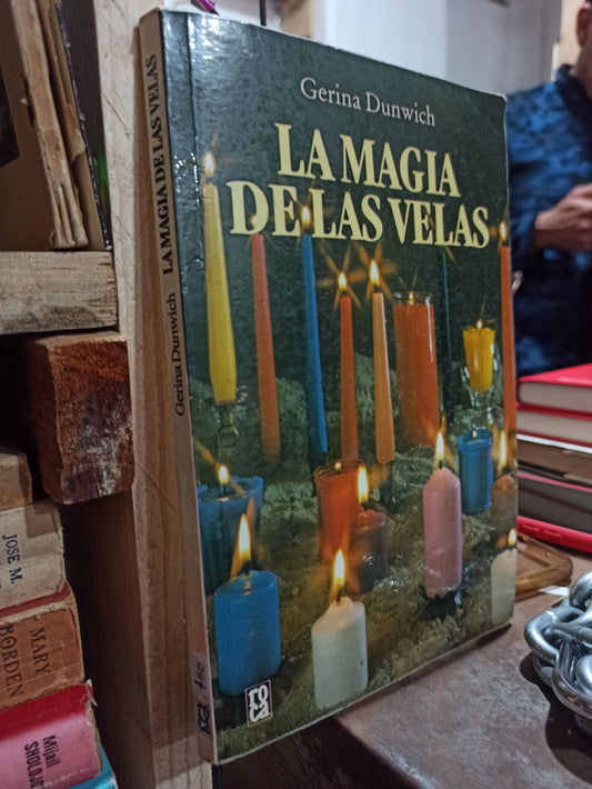 LA MAGIA DE LAS VELAS POR GERINA DUNWICH USADO ESOTERISMO ALDAMA