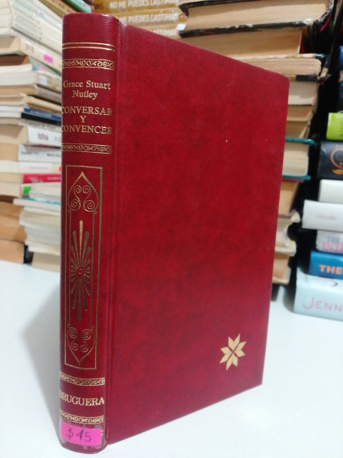 CONVERSAR Y CONVENCER POR GRACE STUART NUTLEY USADO NOVELA JUÁREZ
