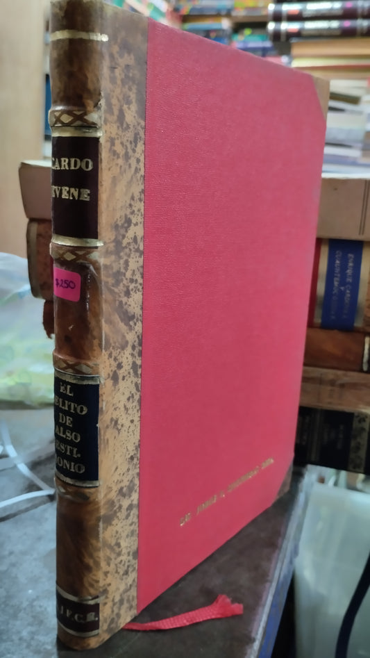 EL DELITO DE FALSO TESTIMONIO POR RICARDO LEVENE LIBRO USADO DERECHO ALDAMA