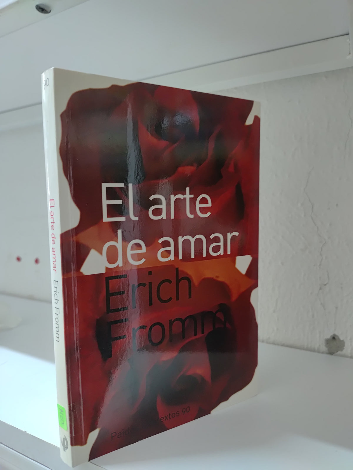 EL ARTE DE AMAR POR ERICH FROMM USADO SUP PERSONAL JUAREZ 515