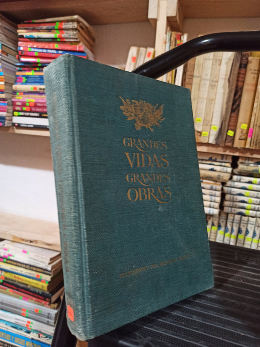 GRANDES VIDAS GRANDES OBRAS POR READER'S DIGEST USADO ANTIGUOS ALDAMA