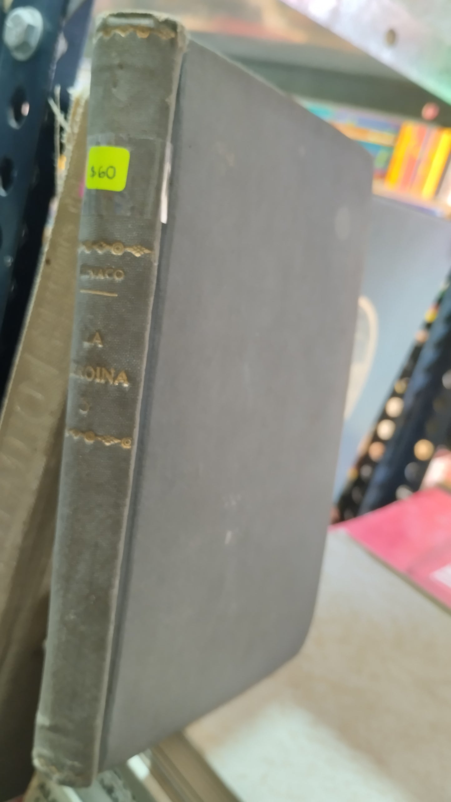 LA HEROINA 3 POR ZEVACO LIBRO USADO NOVELAS ALDAMA