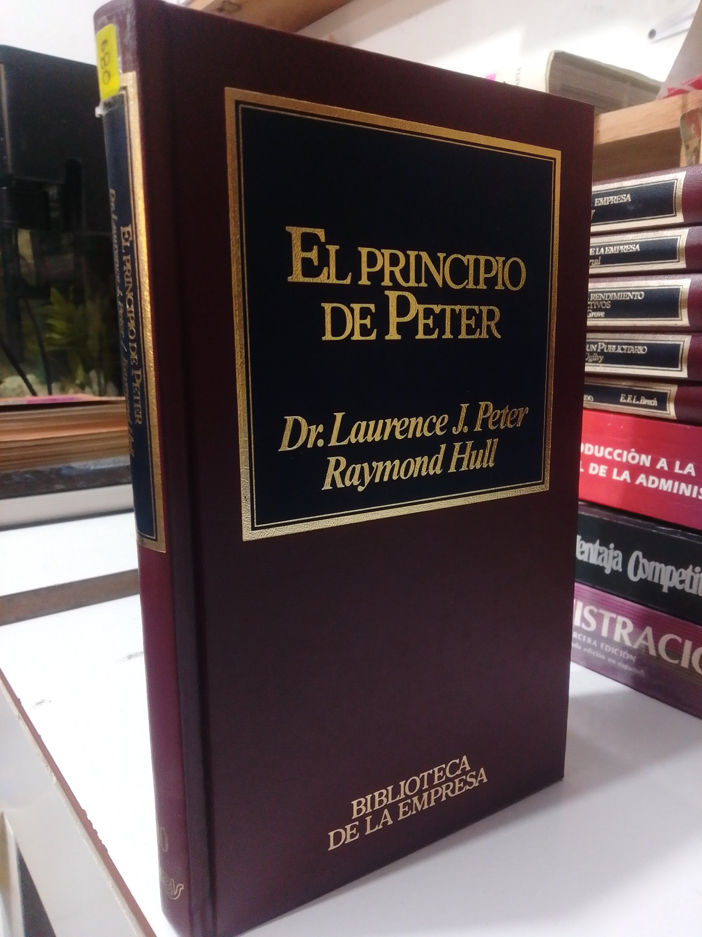 EL PRINCIPIO DE PETER POR DR. LAURENCE J.PETER USADO ADMINISTRACION JUAREZ