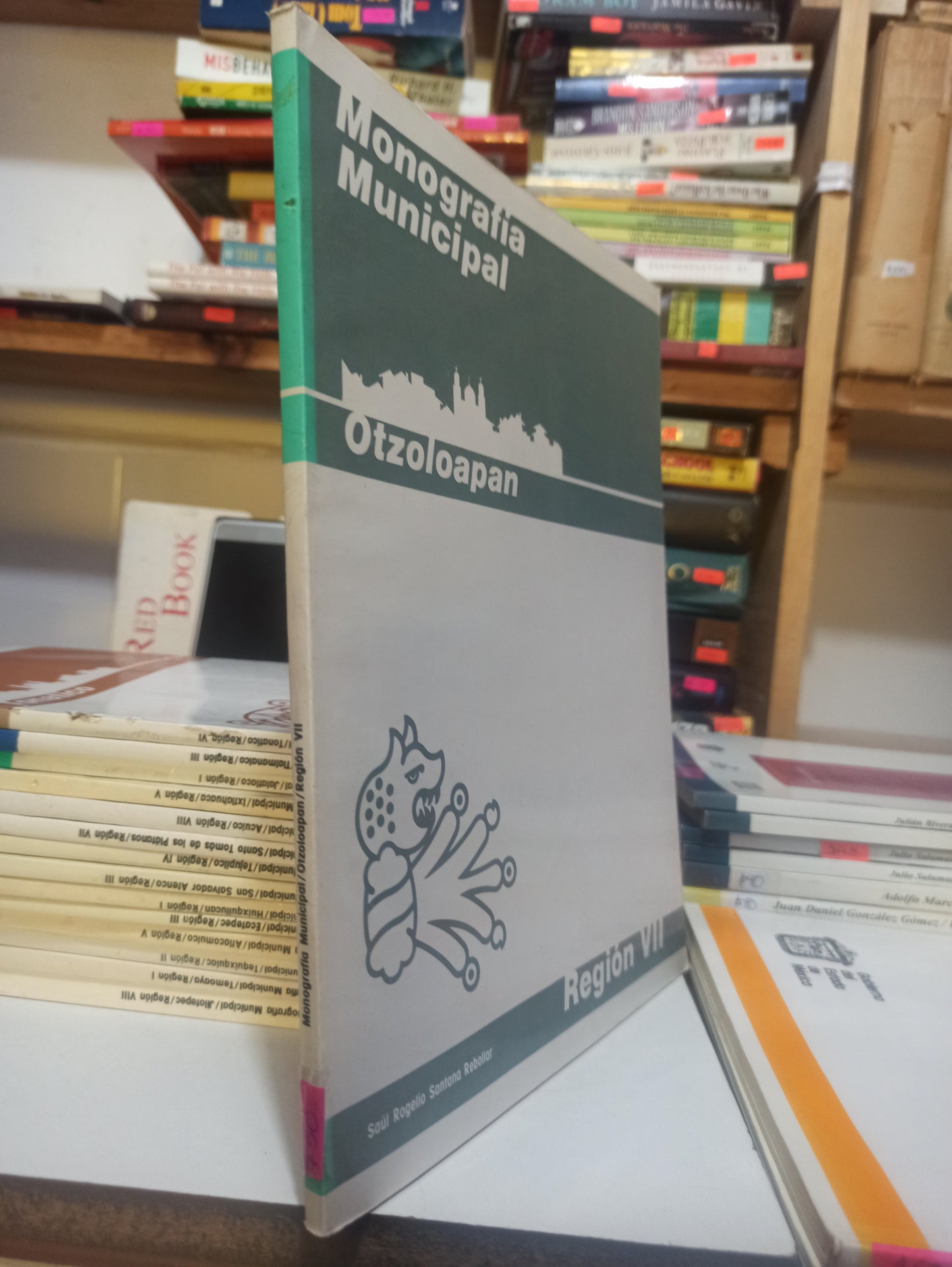 MONOGRAFIA MUNICIPAL OTZOLOPAN POR SAUL ROGELIO SANTANA REBOLLAR USADO EDOMEX JUÁREZ
